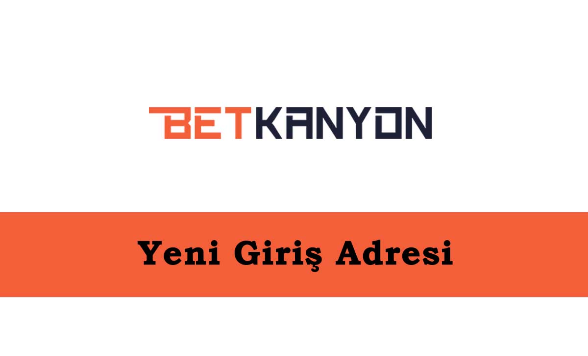 Betkanyon421 Direkt Giriş - Betkanyon Linki - Betkanyon 421