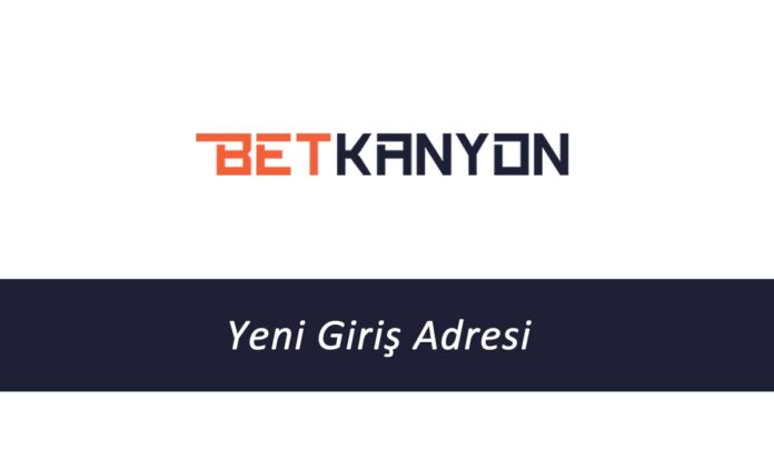 Betkanyon446 - Betkanyon Sorunsuz Giriş - Betkanyon 446